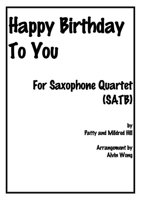 Free Sheet Music Happy Birthday To You Saxophone Quartet