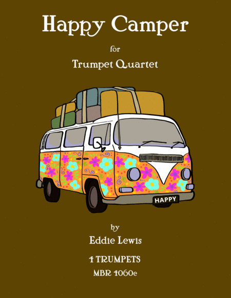 Happy Camper For Trumpet Quartet By Eddie Lewis Sheet Music