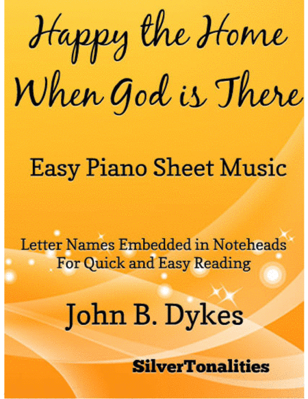 Happy The Home Where God Is There Easy Piano Sheet Music Sheet Music