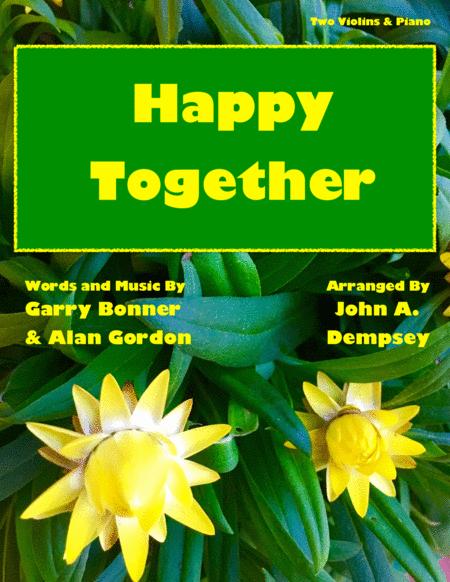 Happy Together Classic Rock Trio For Two Violins And Piano Sheet Music