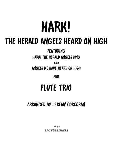 Hark The Herald Angels Heard On High For Flute Trio Sheet Music