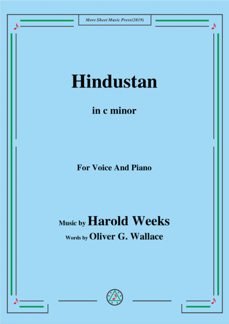 Harold Weeks Hindustan In C Minor For Voice And Piano Sheet Music