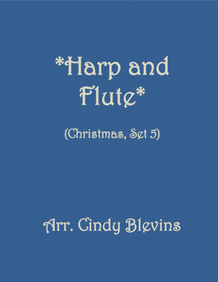 Harp And Flute For Christmas Set 5 Five Arrangements For Harp And Flute Sheet Music