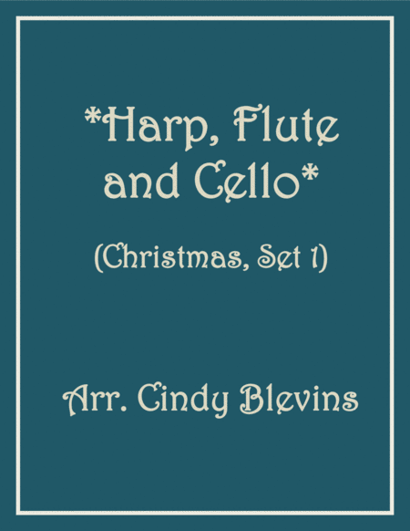 Free Sheet Music Harp Flute And Cello For Christmas Set One