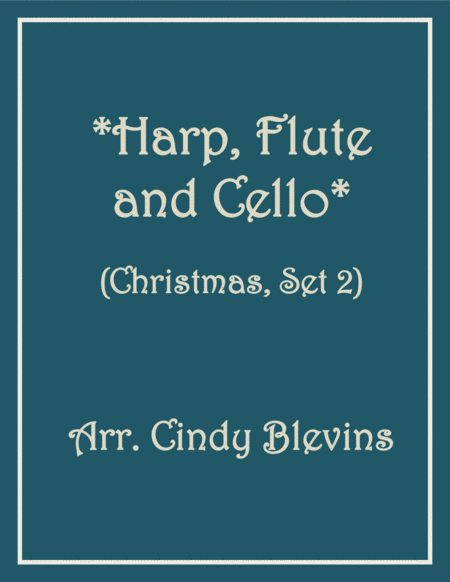 Free Sheet Music Harp Flute And Cello For Christmas Set Two