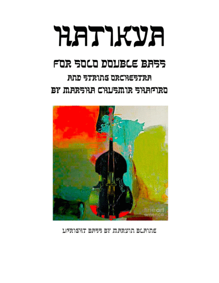 Hatikva For Solo Double Bass And String Orchestra Sheet Music