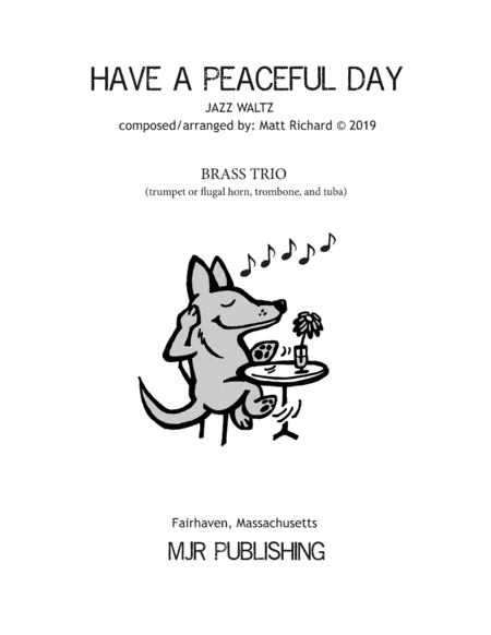 Free Sheet Music Have A Peaceful Day Brass Trio