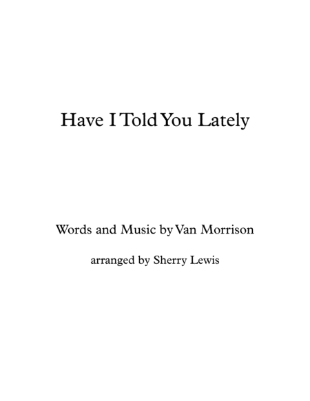 Have I Told You Lately String Trio For String Trio Sheet Music