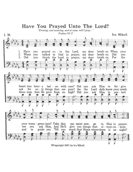 Have You Prayed Unto The Lord Sheet Music