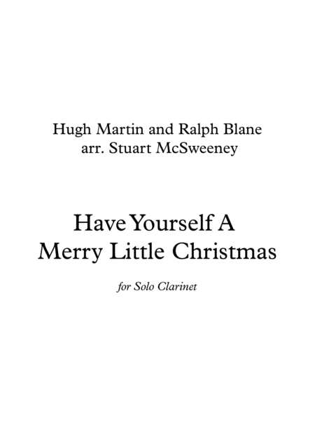 Have Yourself A Merry Little Christmas Clarinet Solo Sheet Music