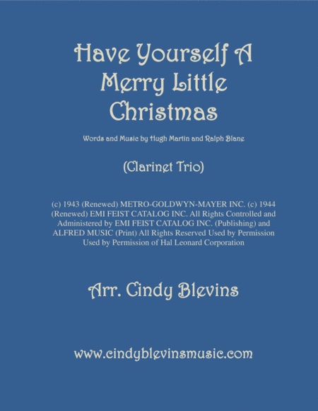 Have Yourself A Merry Little Christmas From Meet Me In St Louis Arranged For Clarinet Trio Sheet Music