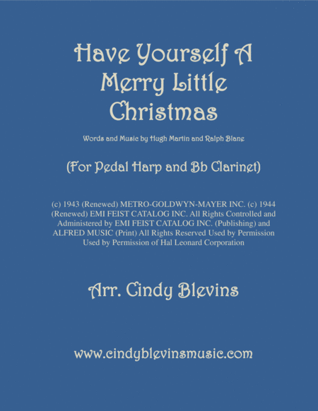 Have Yourself A Merry Little Christmas From Meet Me In St Louis Arranged For Pedal Harp And Bb Clarinet Sheet Music