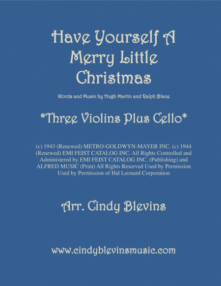 Free Sheet Music Have Yourself A Merry Little Christmas From Meet Me In St Louis For Three Violins And Cello