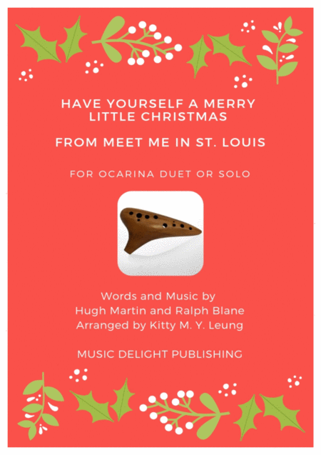 Have Yourself A Merry Little Christmas From Meet Me In St Louis Ocarina Duet Or Solo Sheet Music