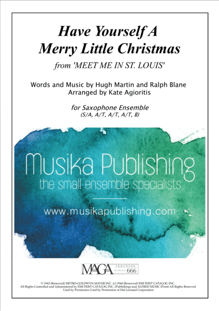 Have Yourself A Merry Little Christmas Saxophone Ensemble Sheet Music