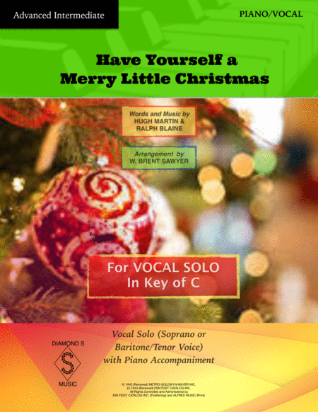 Have Yourself A Merry Little Christmas Vocal Solo With Piano In Key Of C Soprano Or Baritone Tenor Voice Sheet Music