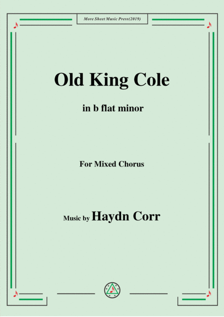 Free Sheet Music Haydn Corri Old King Cole In B Flat Minor For Mixed Chorus