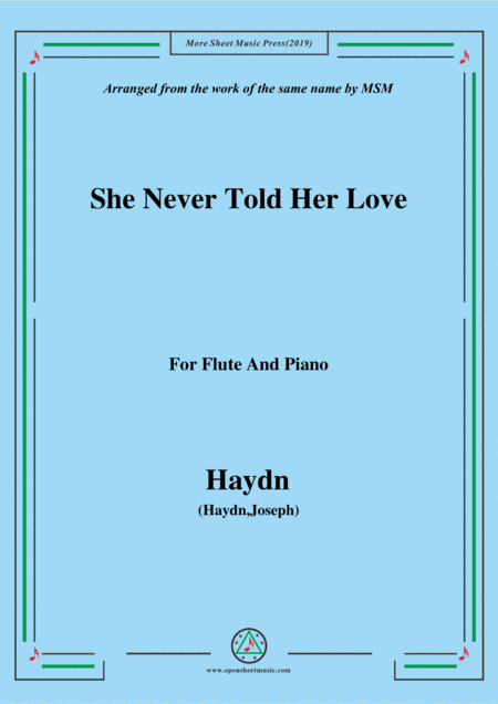 Haydn She Never Told Her Love For Flute And Piano Sheet Music