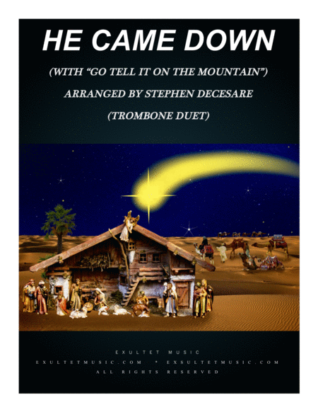Free Sheet Music He Came Down With Go Tell It On The Mountain Trombone Duet