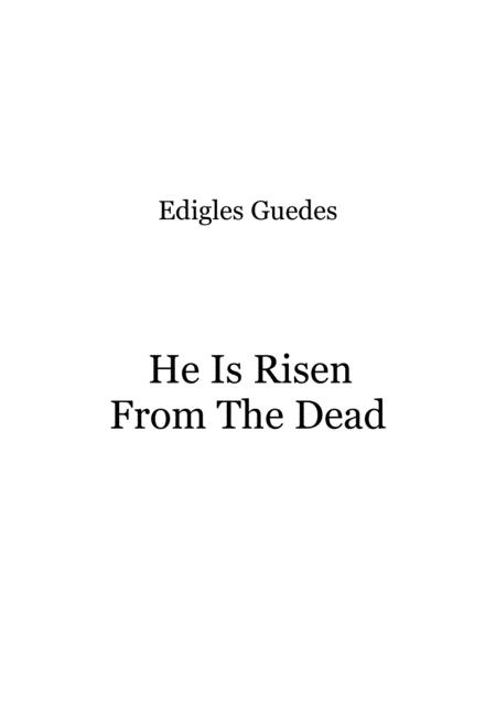 Free Sheet Music He Is Risen From The Dead