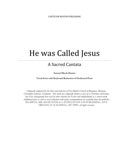 Free Sheet Music He Was Called Jesus A Sacred Cantata Vocal Score With Keyboard Reduction