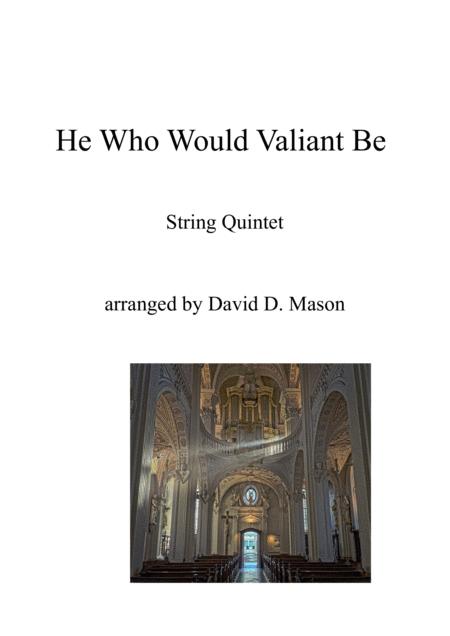 Free Sheet Music He Who Would Valiant Be