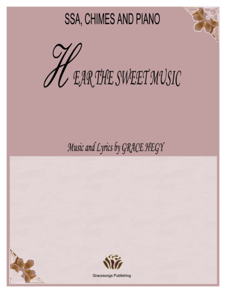 Hear The Sweet Music Sheet Music