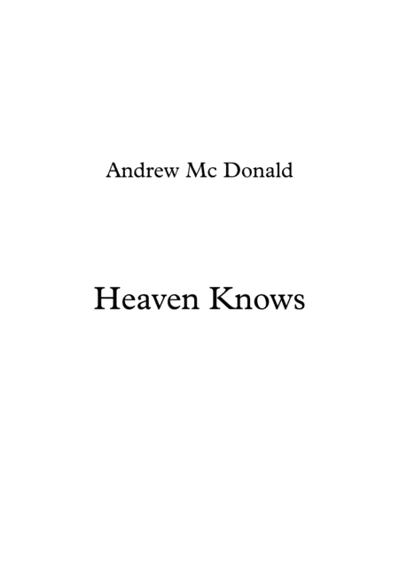 Heaven Knows Sheet Music