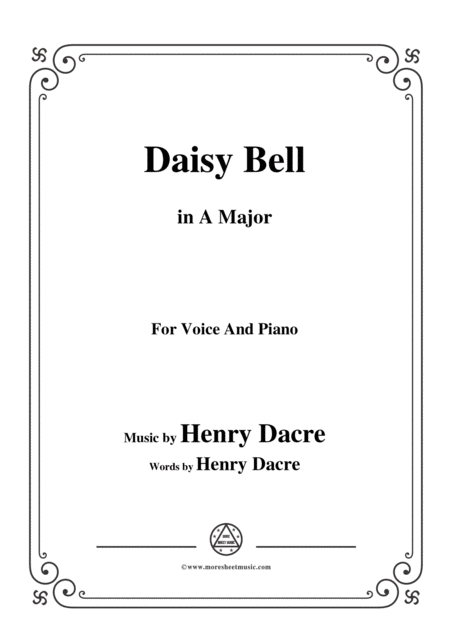 Free Sheet Music Henry Dacre Daisy Bell In A Major For Voice And Piano