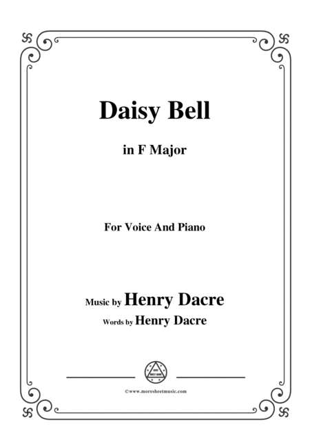 Henry Dacre Daisy Bell In F Major For Voice And Piano Sheet Music