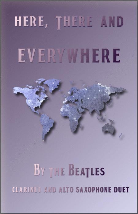 Free Sheet Music Here There And Everywhere By The Beatles For Clarinet And Alto Saxophone Duet