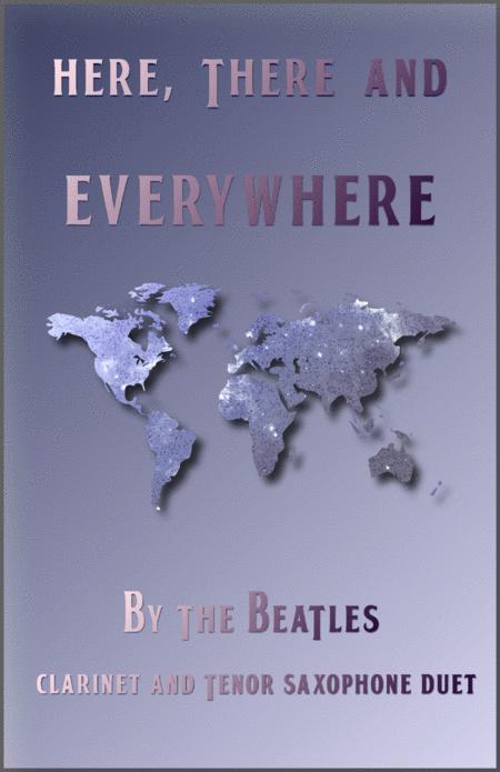 Here There And Everywhere By The Beatles For Clarinet And Tenor Saxophone Duet Sheet Music
