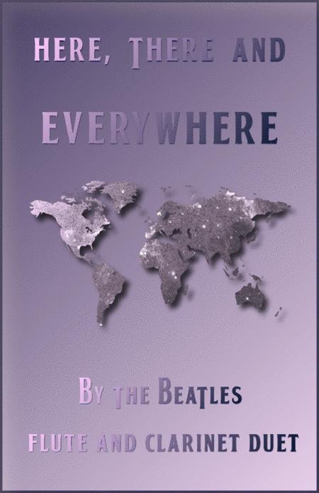 Here There And Everywhere By The Beatles For Flute And Clarinet Duet Sheet Music