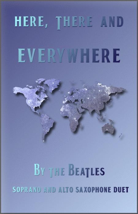 Here There And Everywhere By The Beatles For Soprano And Alto Saxophone Duet Sheet Music