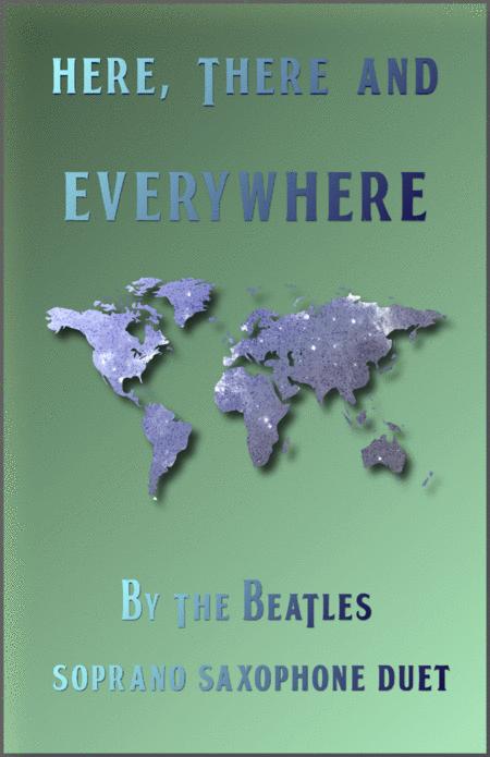 Here There And Everywhere By The Beatles For Soprano Saxophone Duet Sheet Music