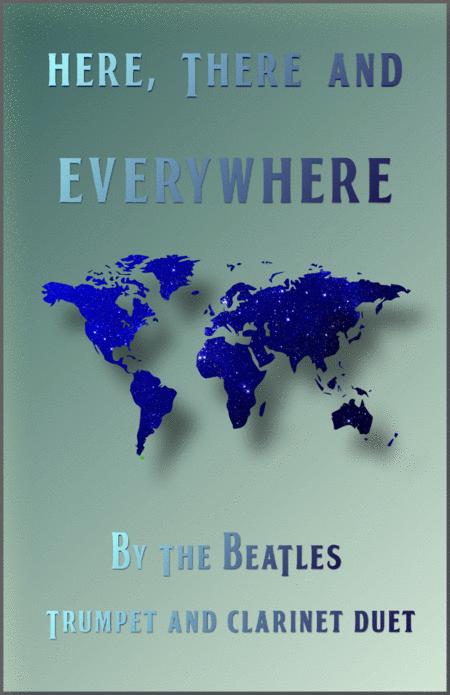 Free Sheet Music Here There And Everywhere By The Beatles For Trumpet And Clarinet Duet