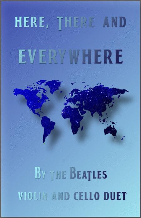Free Sheet Music Here There And Everywhere By The Beatles For Violin And Cello Duet