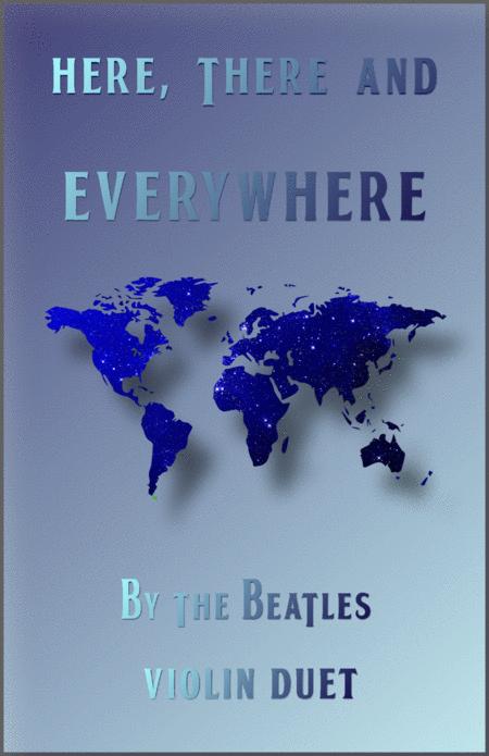 Here There And Everywhere By The Beatles For Violin Duet Sheet Music