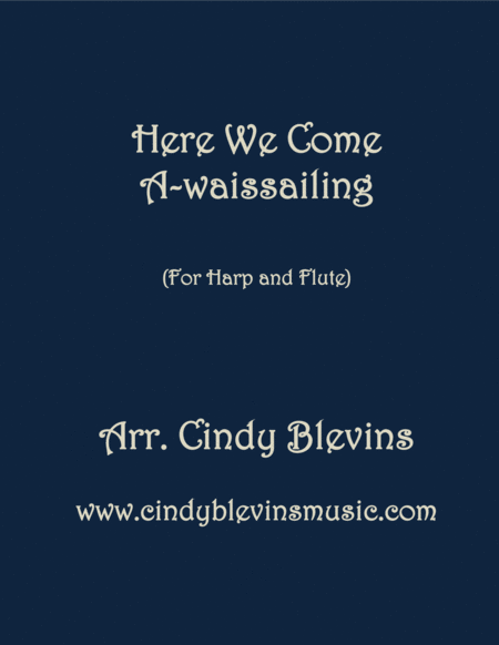 Here We Come A Wassailing Arranged For Harp And Flute Sheet Music