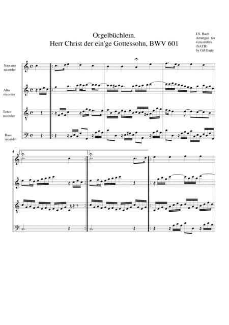 Herr Christ Der Ein Ge Gottessohn Bwv 601 From Orgelbuechlein Arrangement For 4 Recorders Sheet Music