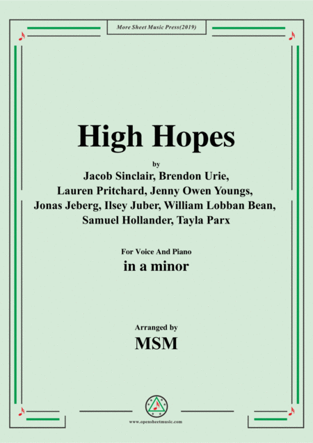 Free Sheet Music High Hopes In A Minor For Voice And Piano