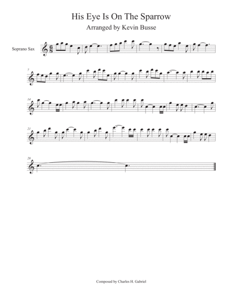 His Eye Is On The Sparrow Easy Key Of C Soprano Sax Sheet Music