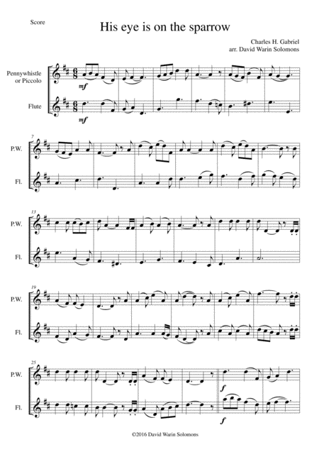 Free Sheet Music His Eye Is On The Sparrow For Penny Whistle Or Piccolo And Flute