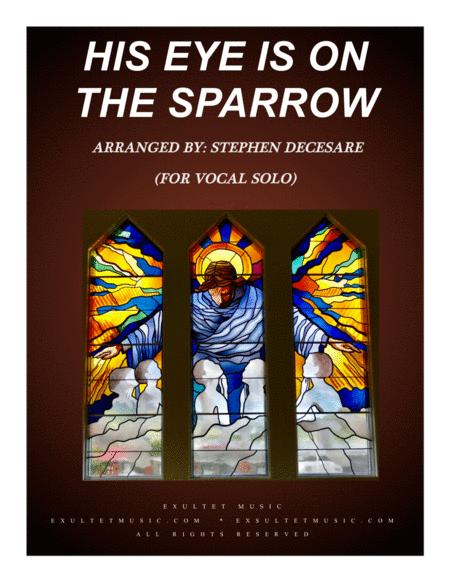 Free Sheet Music His Eye Is On The Sparrow For Vocal Solo