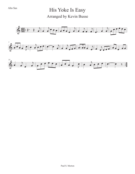 His Yoke Is Easy Easy Key Of C Alto Sax Sheet Music