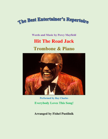 Free Sheet Music Hit The Road Jack For Trombone And Piano Video