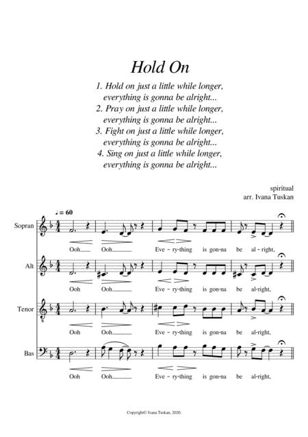 Hold On Just A Little While Longer For Satb A Cappella Sheet Music