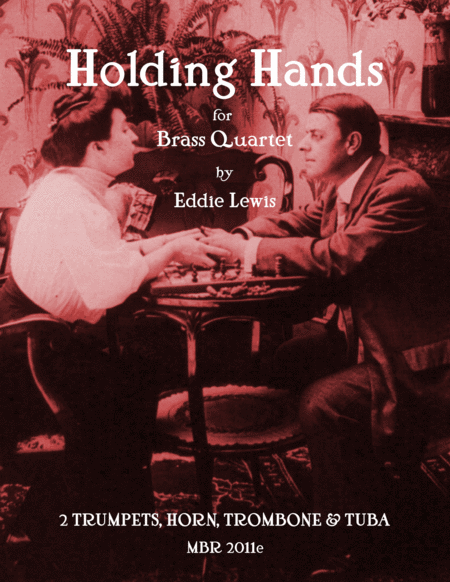 Holding Hands For Brass Quintet By Eddie Lewis Sheet Music