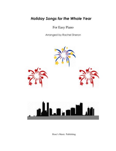 Holiday Songs For The Whole Year Sheet Music
