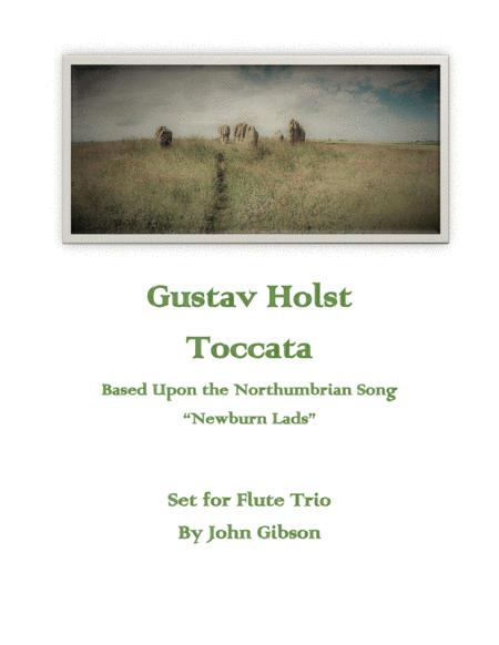 Free Sheet Music Holst Toccata Newburn Lads Set For Flute Trio